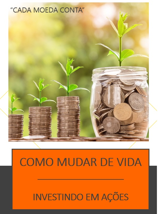 Como mudar de vida investindo em ações Karina Isabel Vivian Hotmart