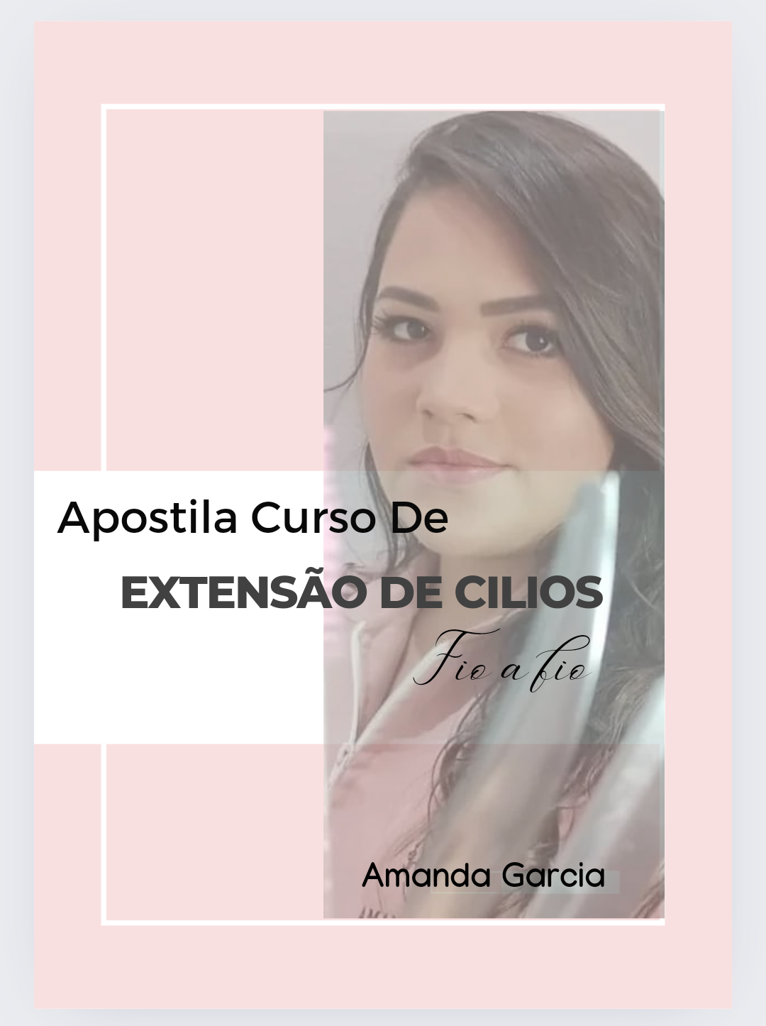 Apostila para Curso de Extensão de cílios 