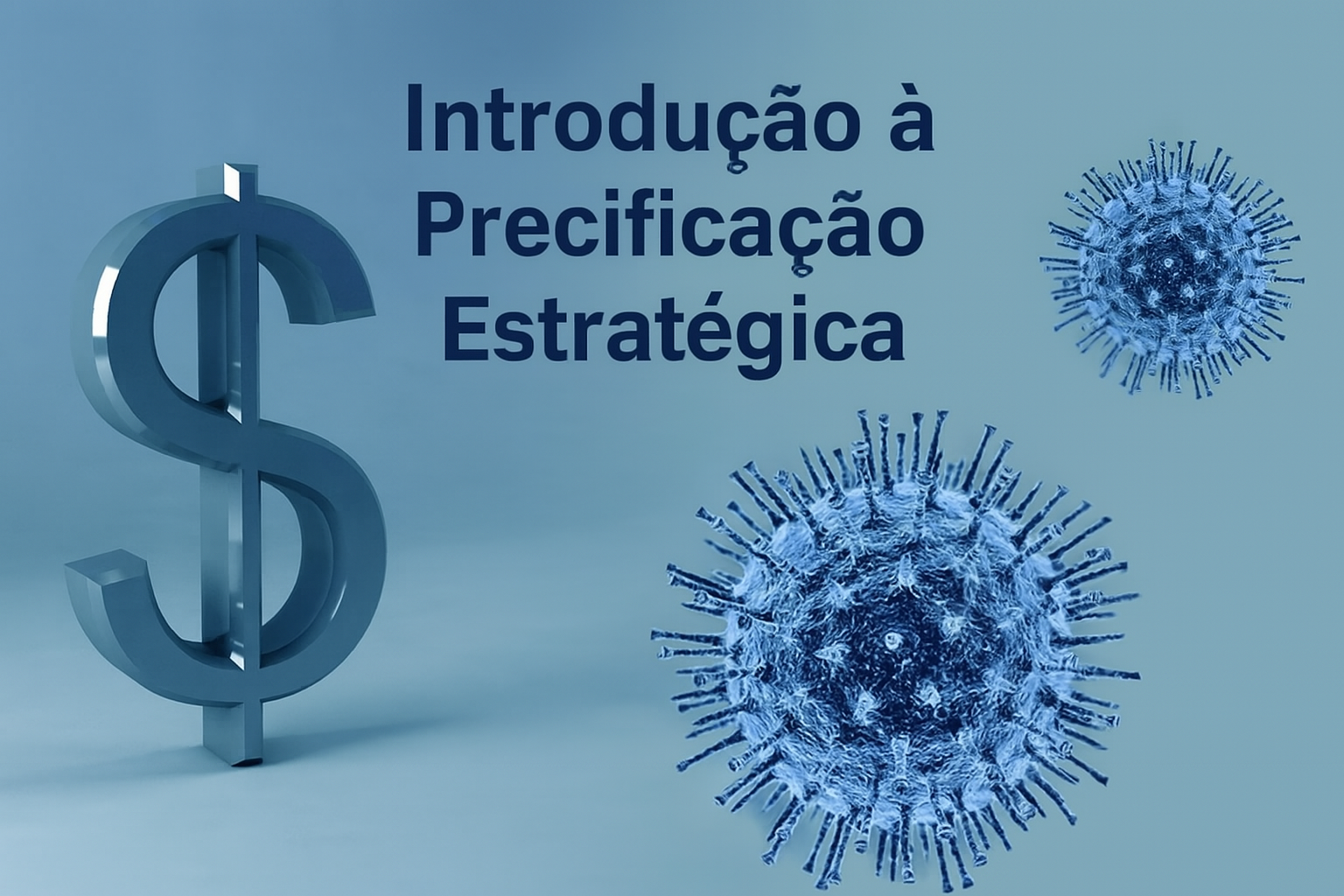 Introdução à Precificação Estratégica