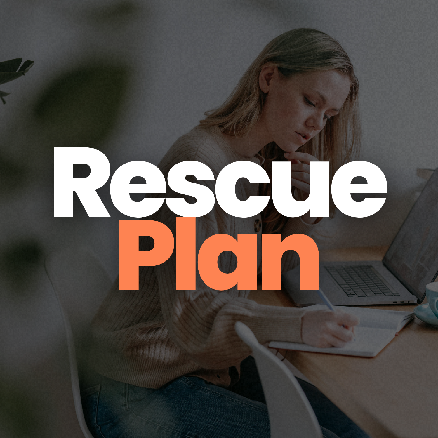 Plan Rescue High Rescue Plan