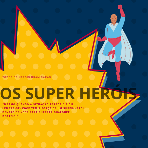 Os super heróis- - K. matheus | Hotmart