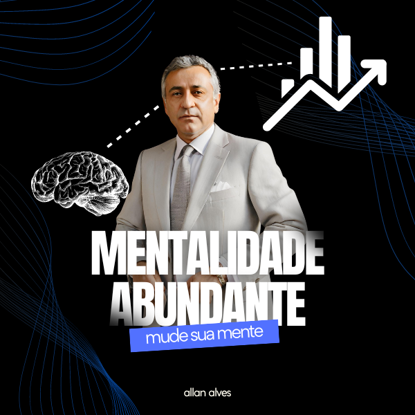 MENTALIDADE ABUNDANTE
