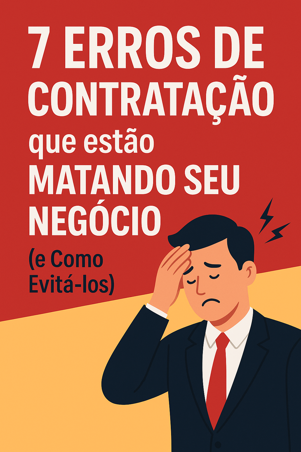Como evitar erros de contratação que custam caro