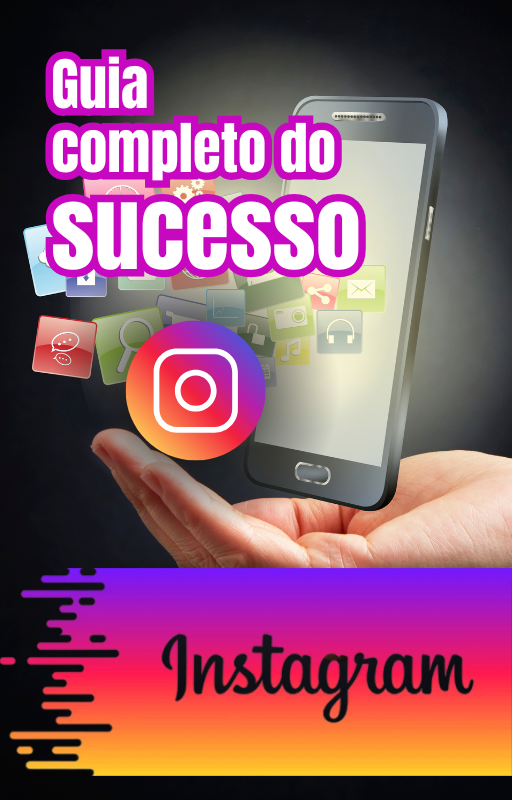 GUIA COMPLETO DE SUCESSO NO INSTAGRAM - Tiago Campos | Hotmart