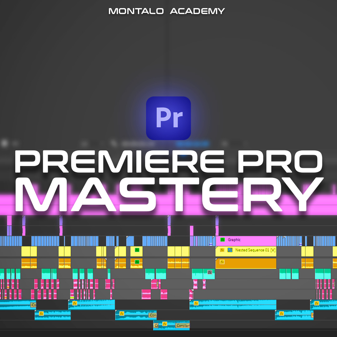 Premiere Pro Mastery