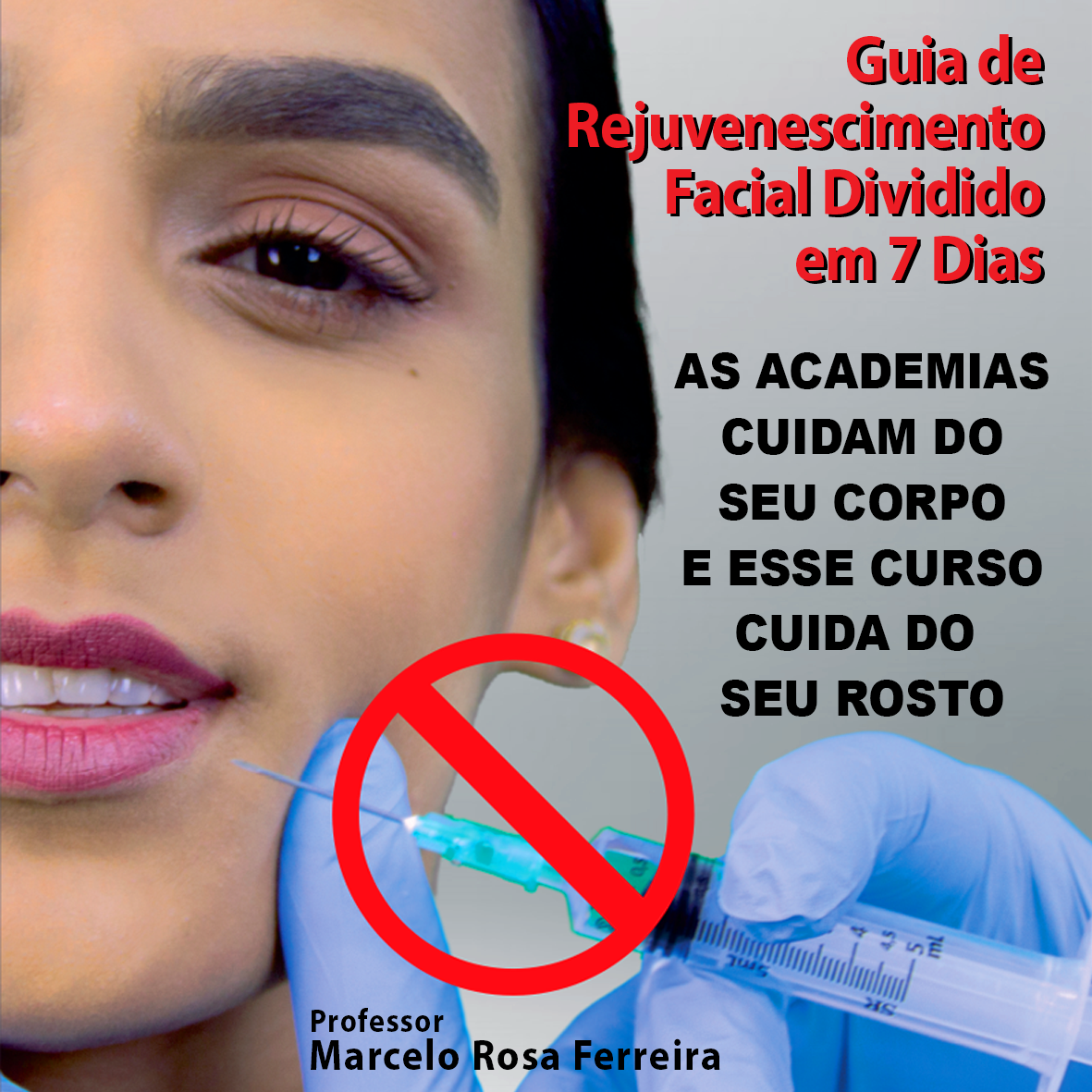Guia de Rejuvenescimento Facial Dividido em 7 Dias