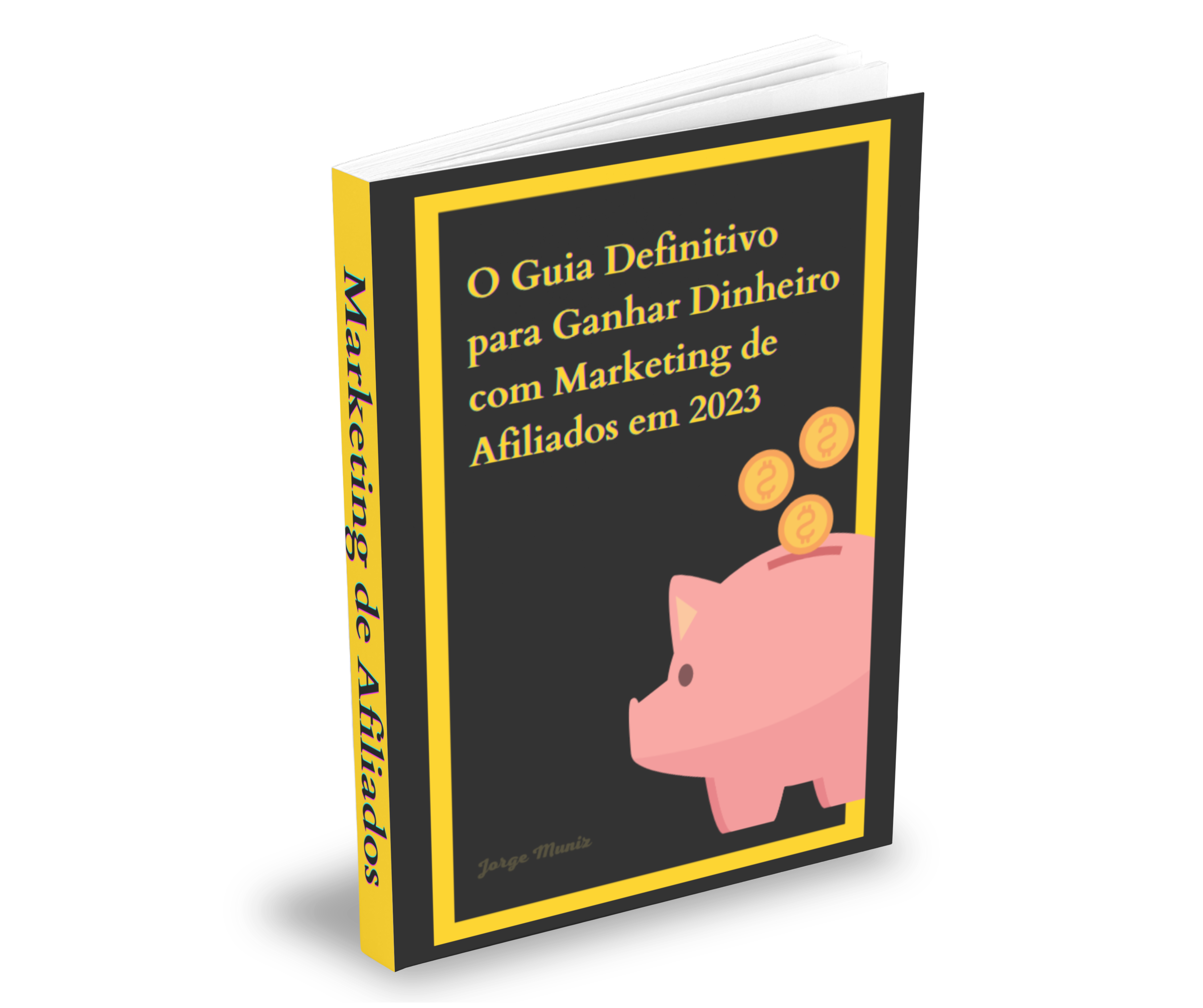O Guia Completo para Ganhar Dinheiro com Marketing de Afiliados