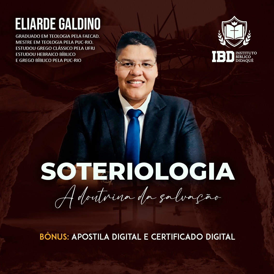 Curso de Soteriologia: A Doutrina da Salvação