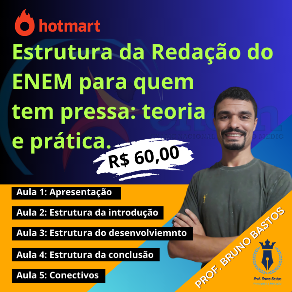 A ESTRUTURA DA REDAÇÃO MODELO ENEM DE FORMA PRÁTICA E OBJETIVA.