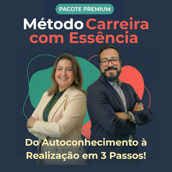 Método Carreira com Essência (PREMIUM): Curso + MENTORIA