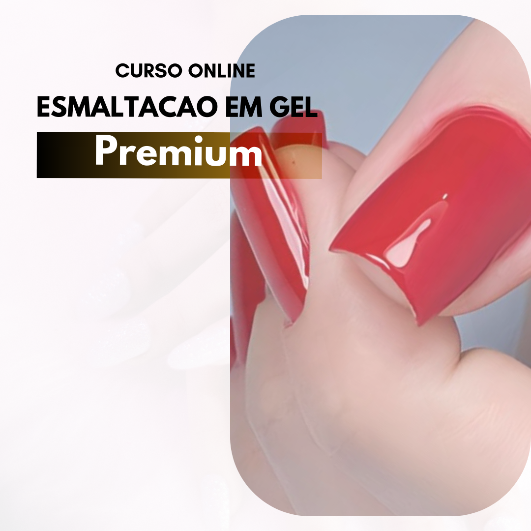Esmaltação em GEL PREMIUM
