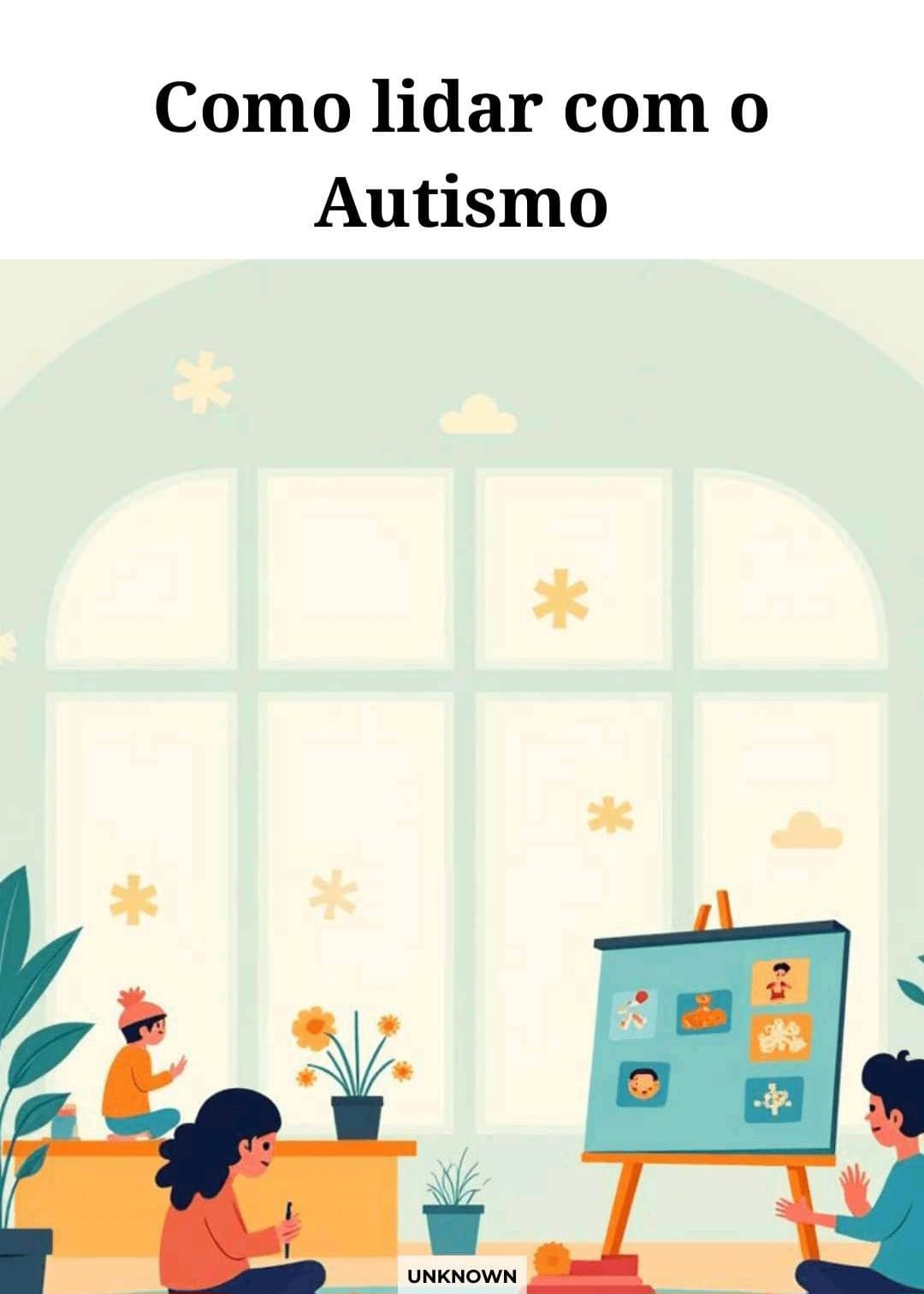 Como Lidar Com O Autismo