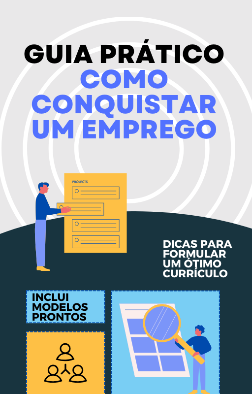 GUIA PRÁTICO COMO CONQUISTAR UM EMPREGO