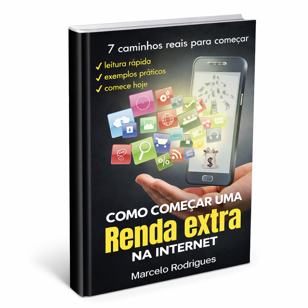 Como Começar uma Renda Extra na Internet - 7 Caminhos Reais para Co...