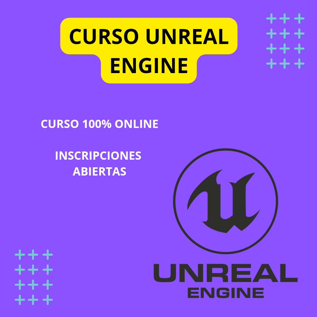Curso Creación de Videojuegos desde cero utilizando el Unreal Engine 4