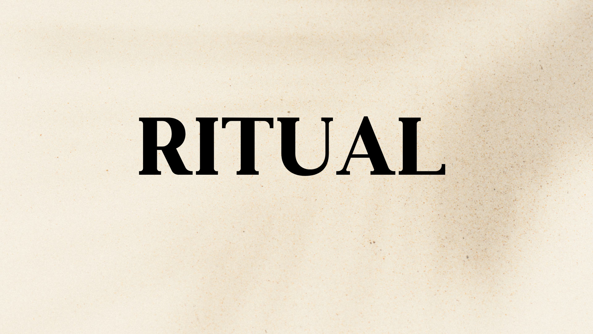 RITUAL