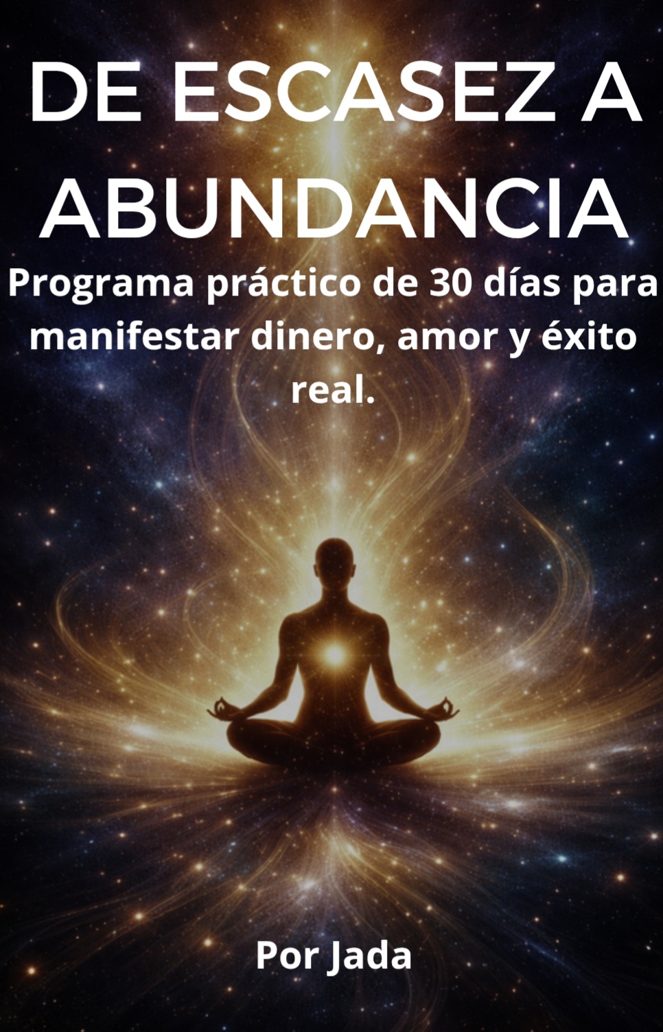 De Escasez a Abundancia – Ebook + Bono Especial