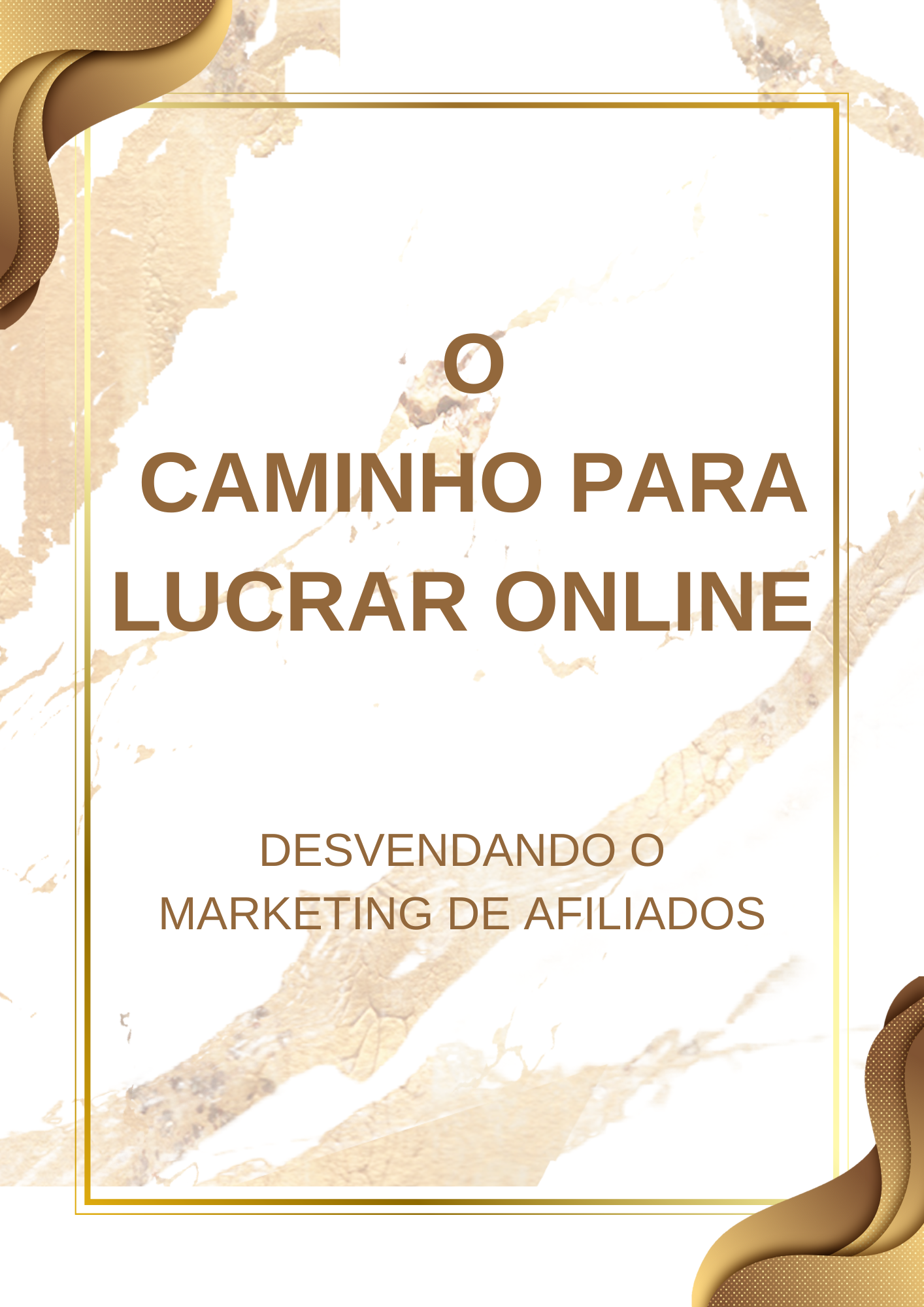 O Caminho para Lucrar Online Desvendando o Marketing de Afiliados ...