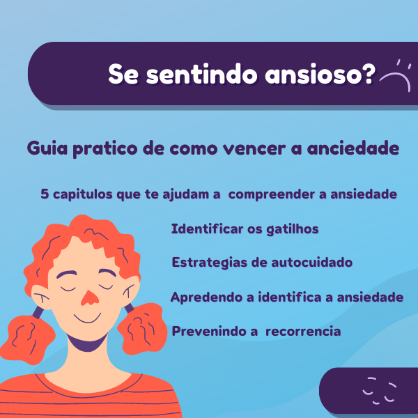 "Vencendo a Ansiedade: Um Guia Prático para Transformar sua Vida"