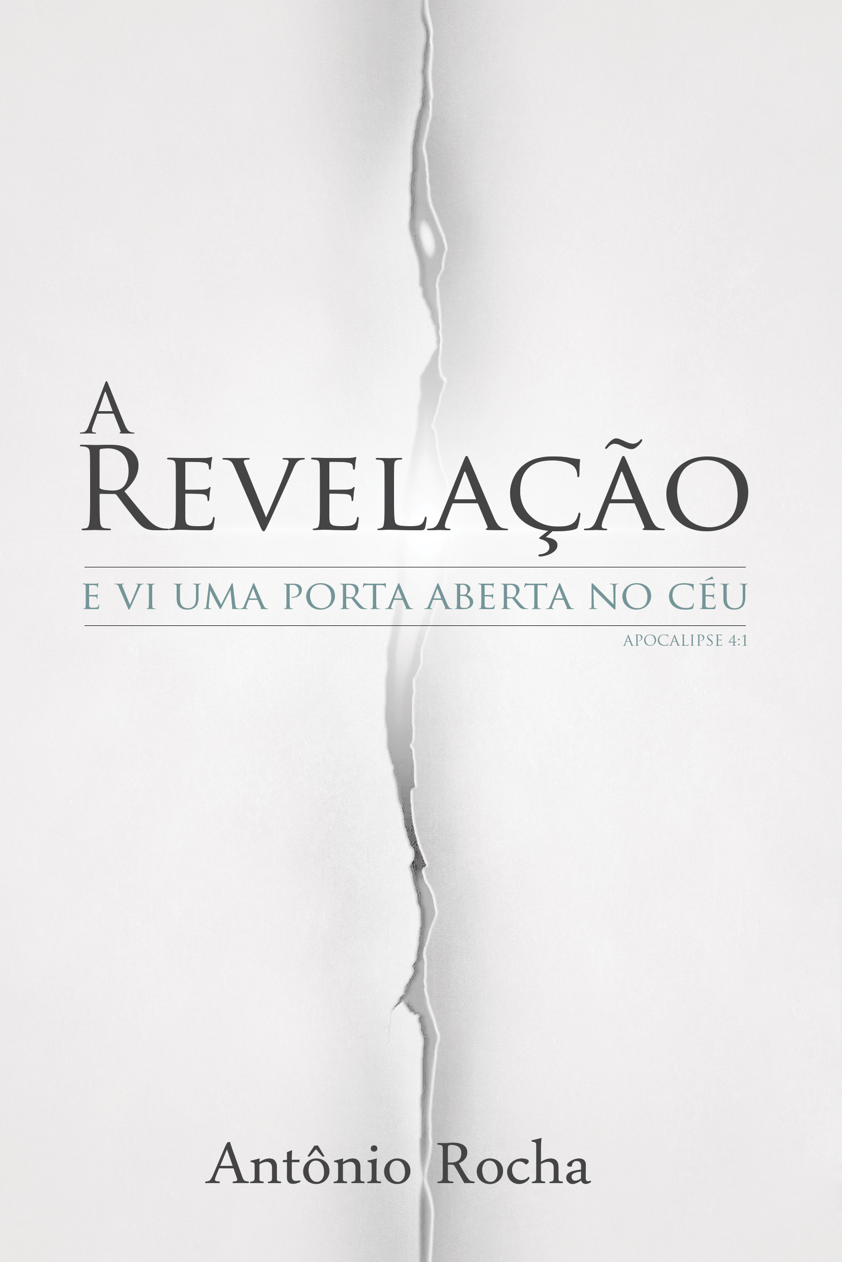 A Revelação - Antônio Rocha