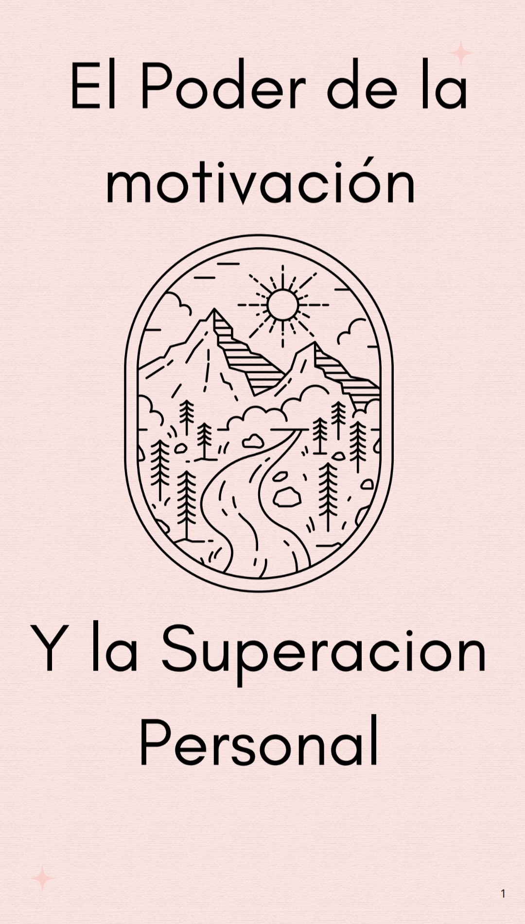 El Poder de la Motivacion y la Superacion Personal - Nuestra fuerza...
