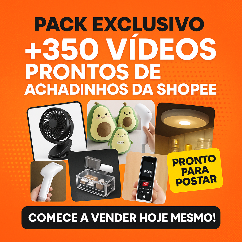 Pack +350 Vídeos Prontos de Achadinhos da Shopee - WS Mídias Digita...
