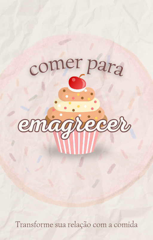 Comer para emagrecer