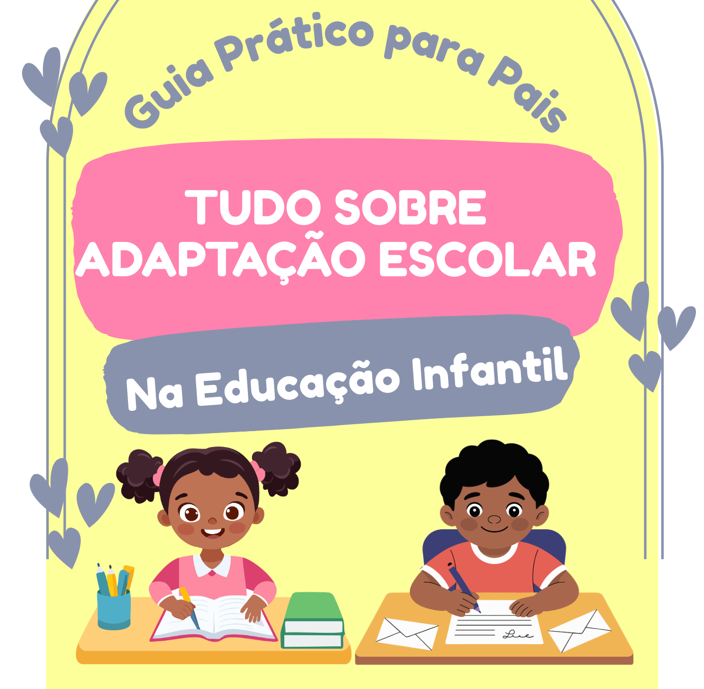 Guia Prático para Pais - Adaptação na Educação Infantil - Thais Ca...
