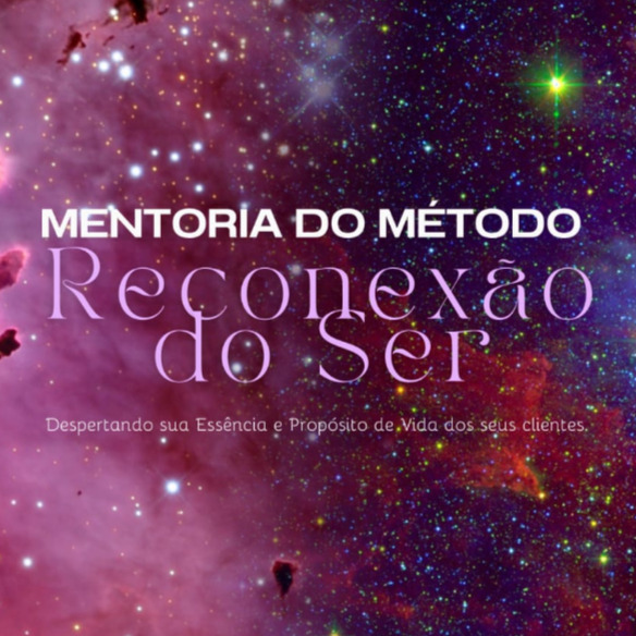 Mentoria do Método Reconexão do Ser