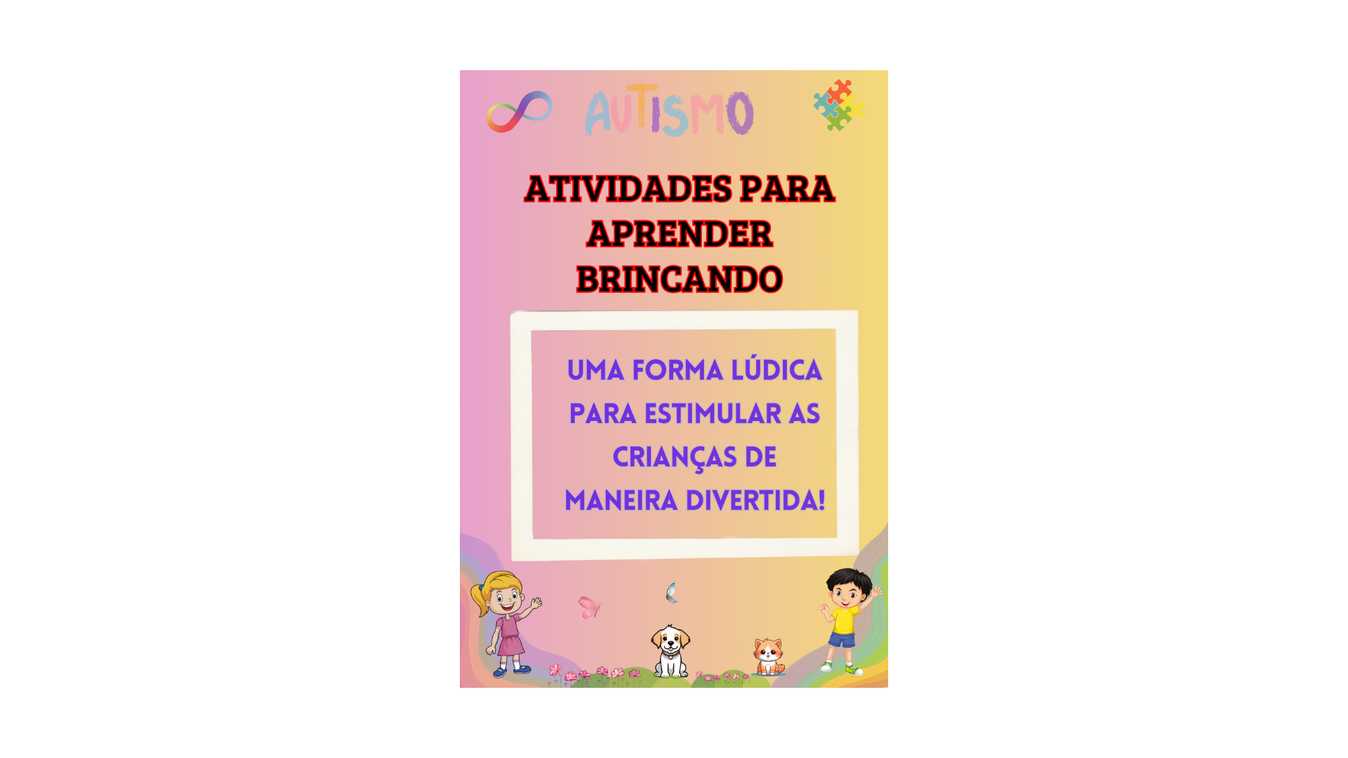 ATIVIDADES PARA APRENDER BRINCANDO - Juliana Santos | Hotmart