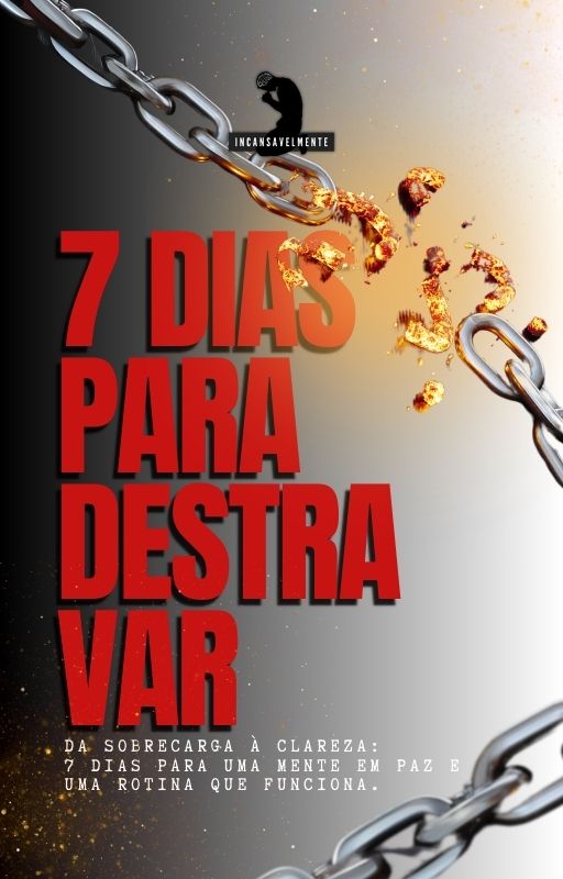 7 DIAS PARA DESTRAVAR