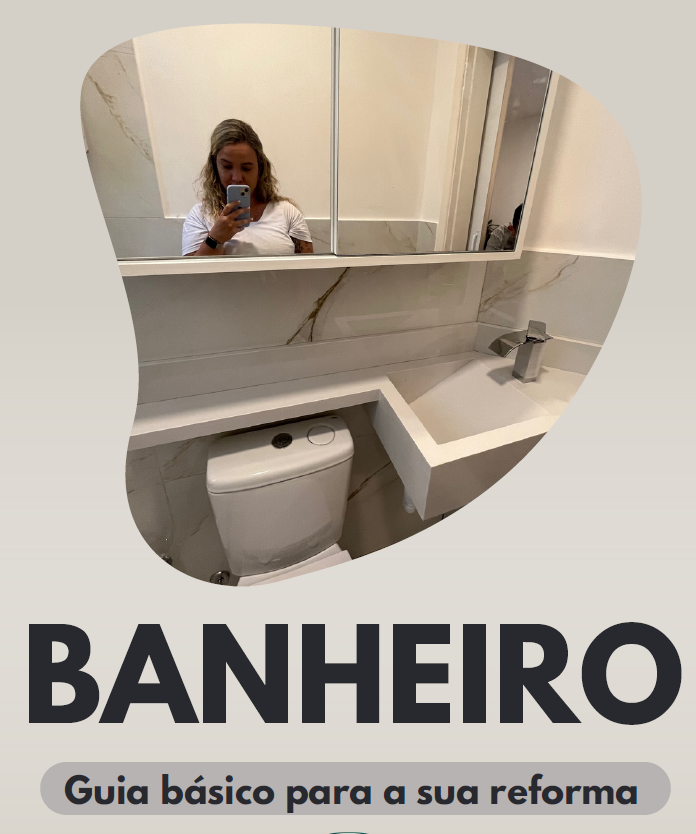 Banheiro : Guia Básico para a sua Reforma - GAYA BARBOSA | Hotmart
