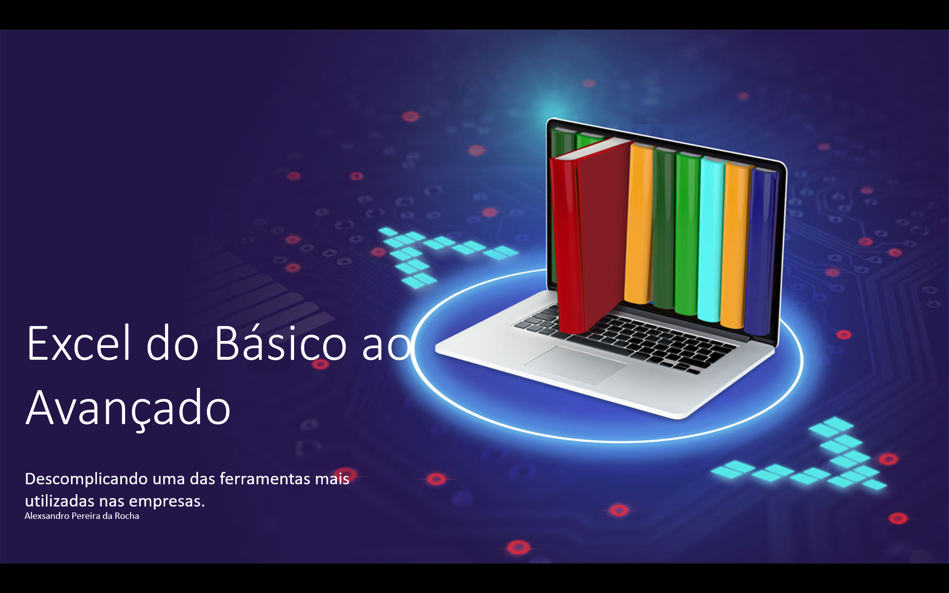 Excel do Básico ao Avançado - Descomplicando uma das ferramentas mais ...