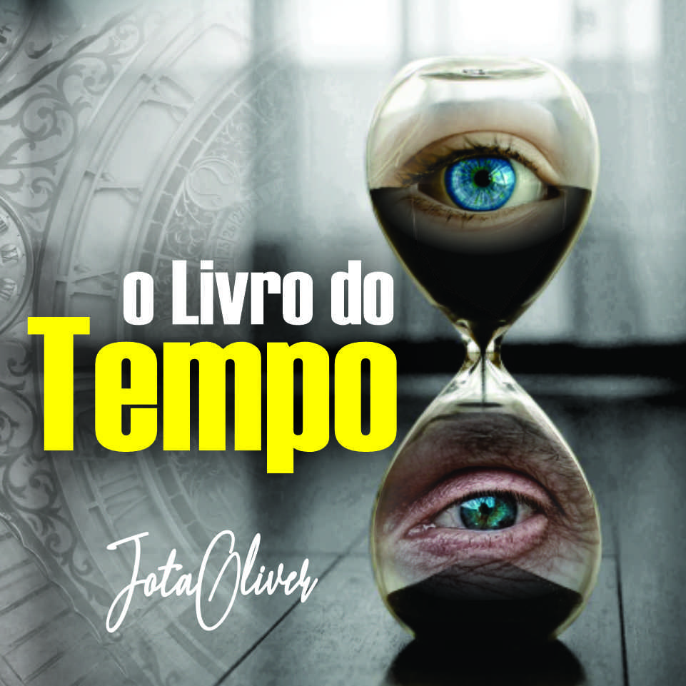O livro do Tempo - Jota Oliver | Hotmart