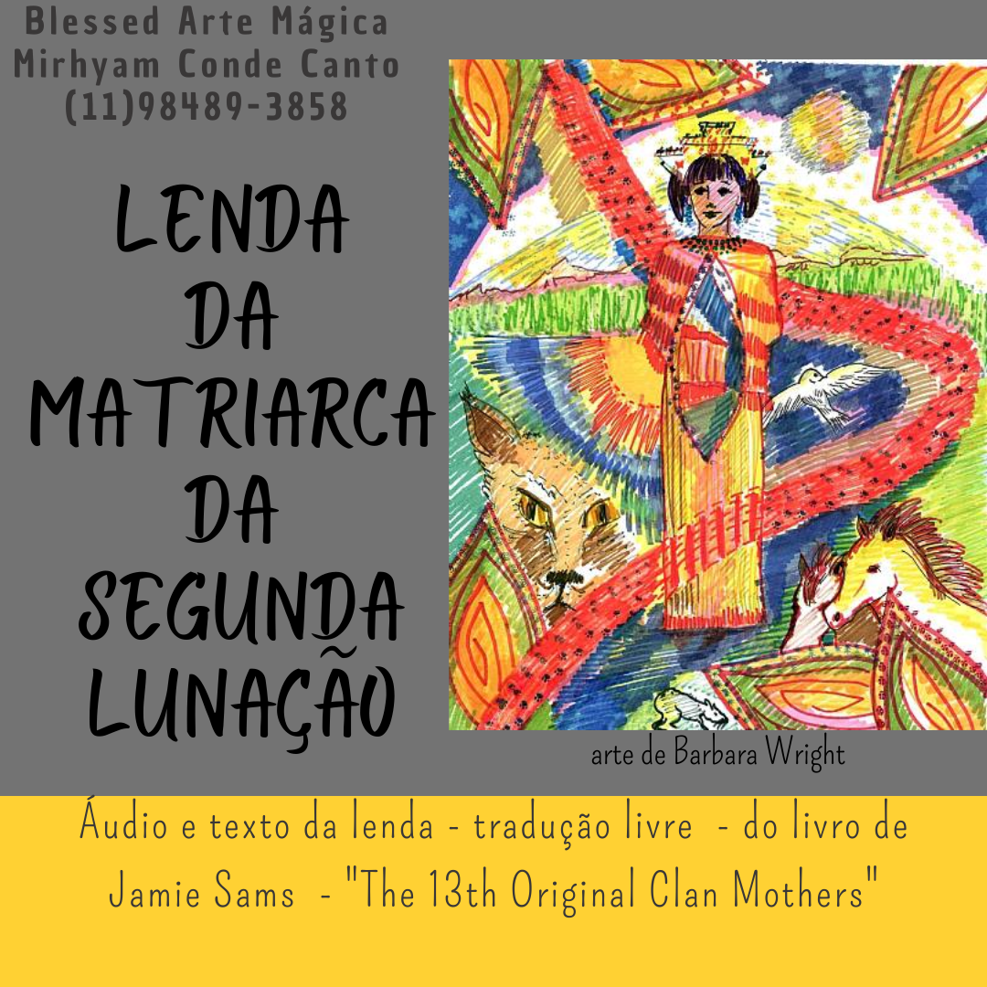 Imagem de capa para o Curso online Lenda da 2a Matriarca - áudio e texto da lenda traduzida do livro de Jamie Sams