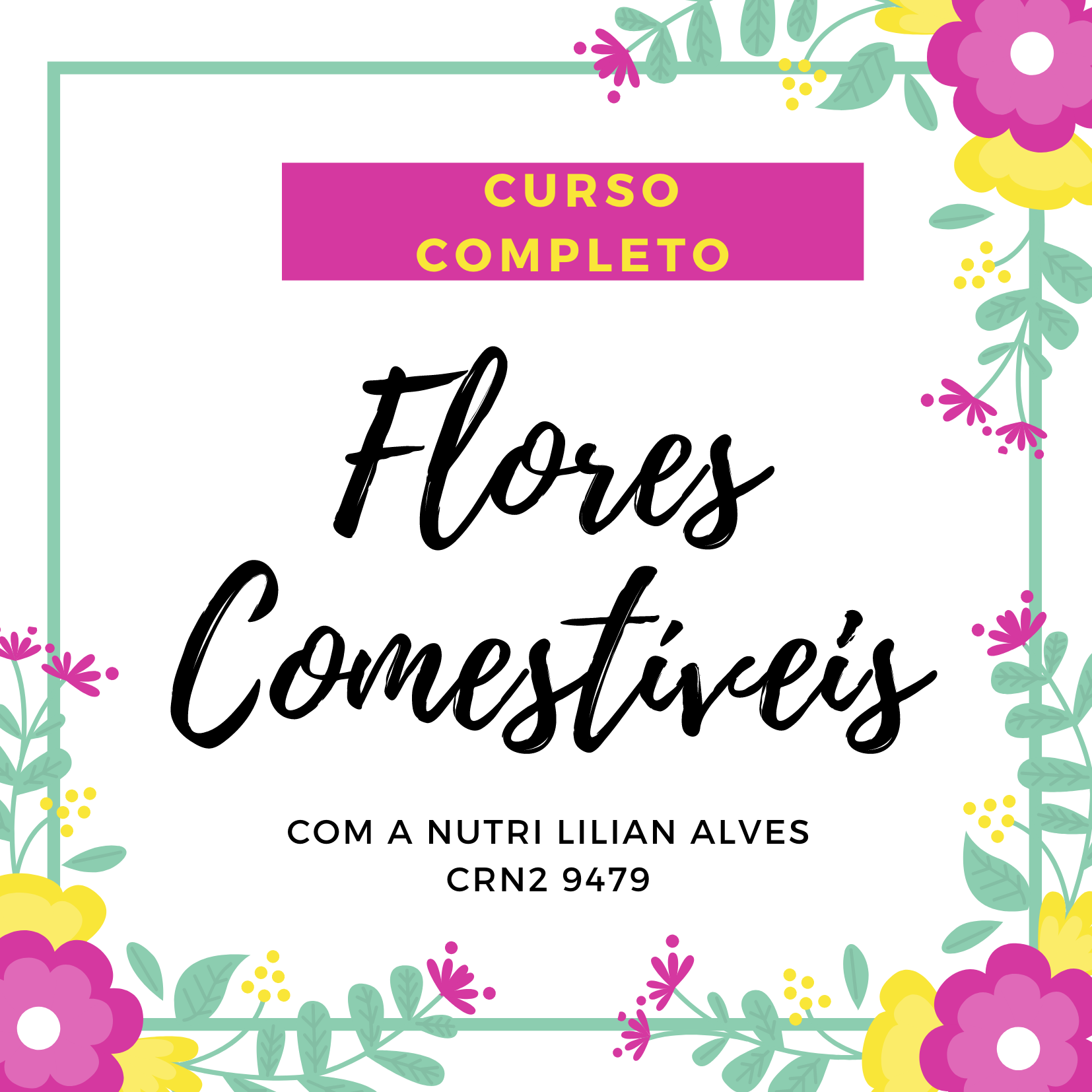 Imagem de capa para o Curso online Flores Comestíveis: Curso Completo