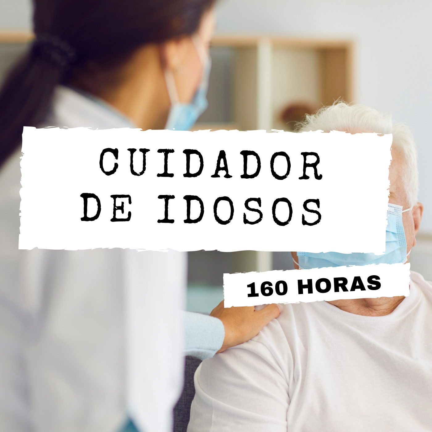 CURSO CUIDADOR DE IDOSOS 160 HORAS