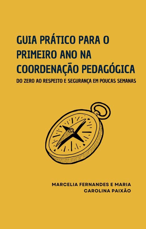 Guia para Coordenação Iniciante - Midas Consultoria Escolar | Hotmart