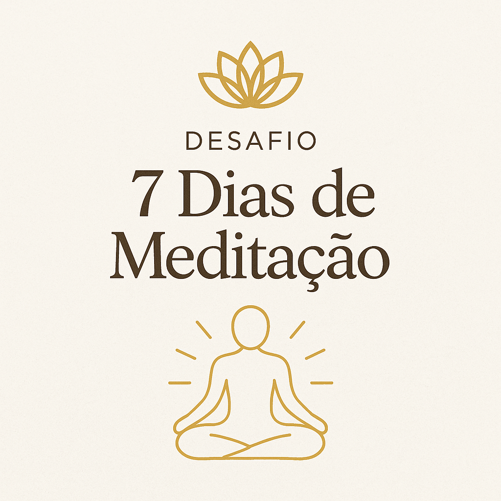Desafio 7 Dias de Meditação - Uma Jornada para a Paz Interior - Eve...