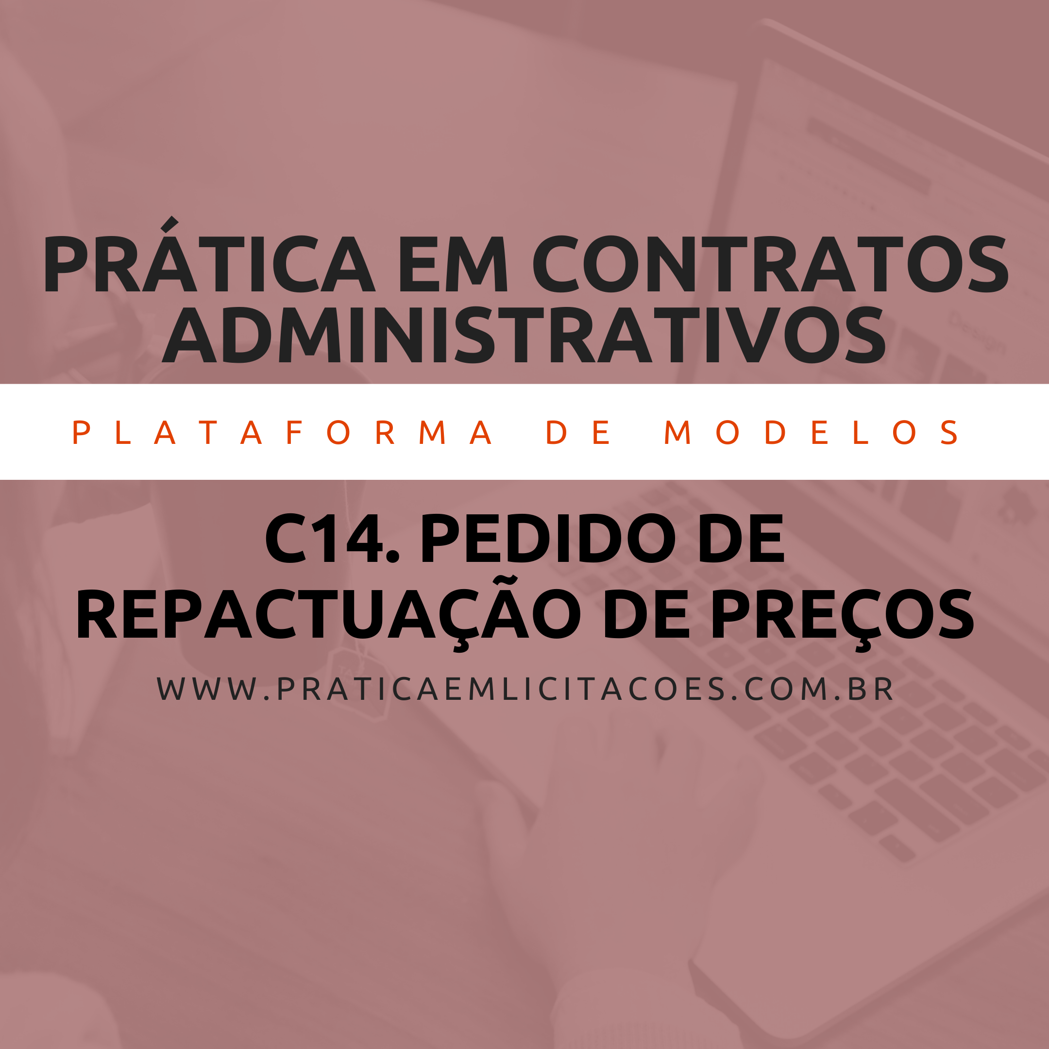 Imagem de capa para o Ebook C14 MU. Pedido de repactuação de preços