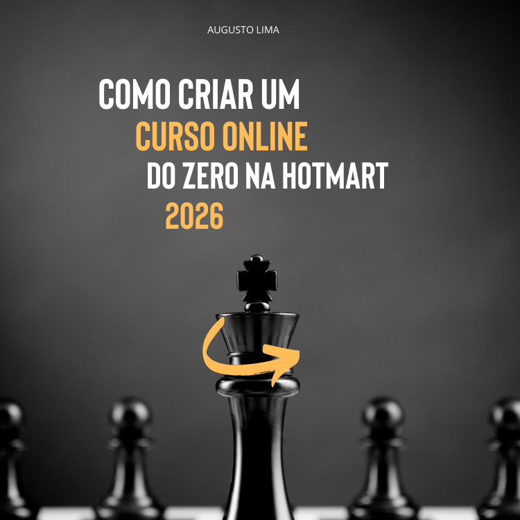Como criar um Curso Online do zero na Hotmart - 2026 - Augusto de ...