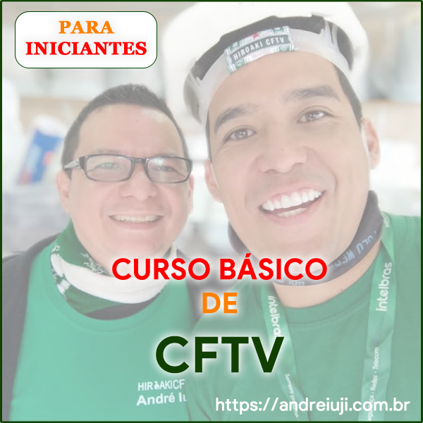 Curso Básico de CFTV para instalação de Câmeras de Segurança
