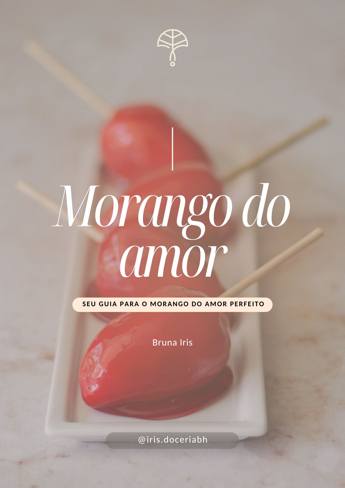 Morango do amor - Guia completo