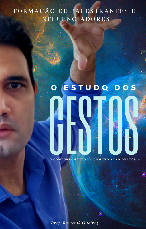 Imagem de capa para o Ebook Oratória Ebook - O Estudo dos Gestos: O Comportamento da Comunicação Oratória