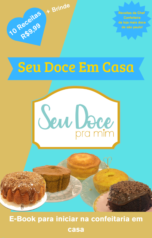 Seu Doce Em Casa - Bolos Profissionais para Começar a vender de casa!