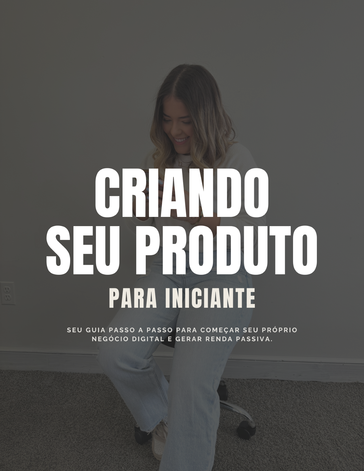 EBOOK CRIANDO SEU PRODUTO DIGITAL DO ZERO