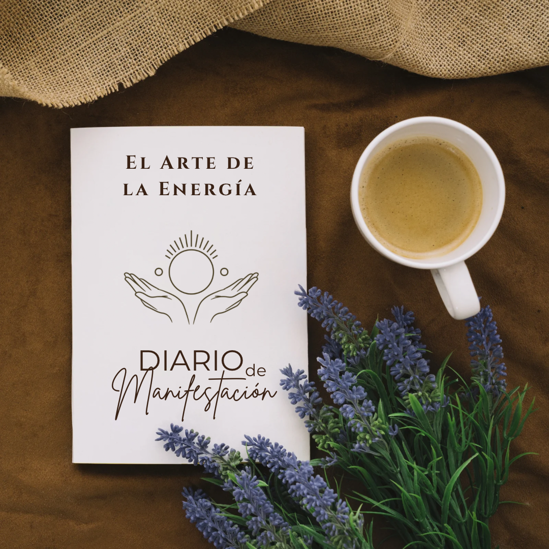 Diario Para Manifestar tu mejor versión El Arte de la Energía