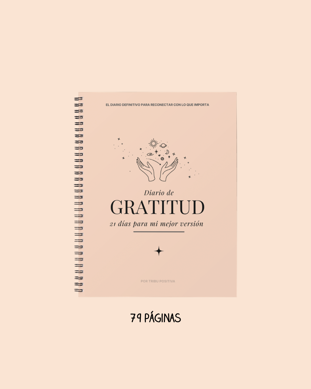 Diario de Gratitud: 21 Dias para mi mejor versión - Tribu Positiva ...