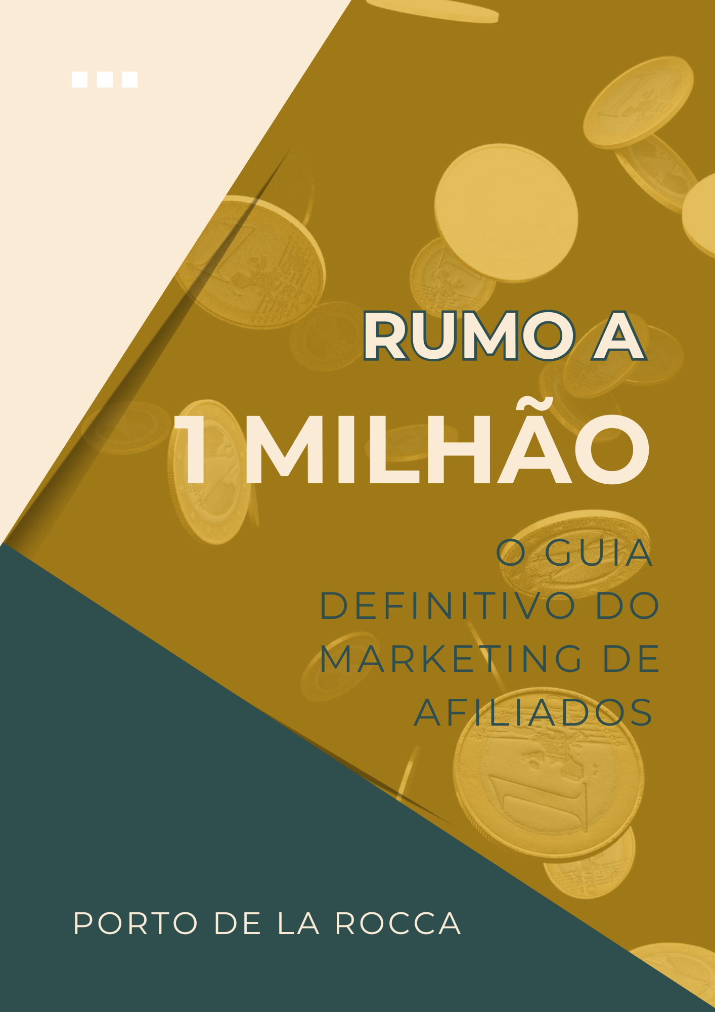 RUMO A 1 MILHÃO - O GUIA DEFINITIVO DO MARKETING DE AFILIADOS - Rod...