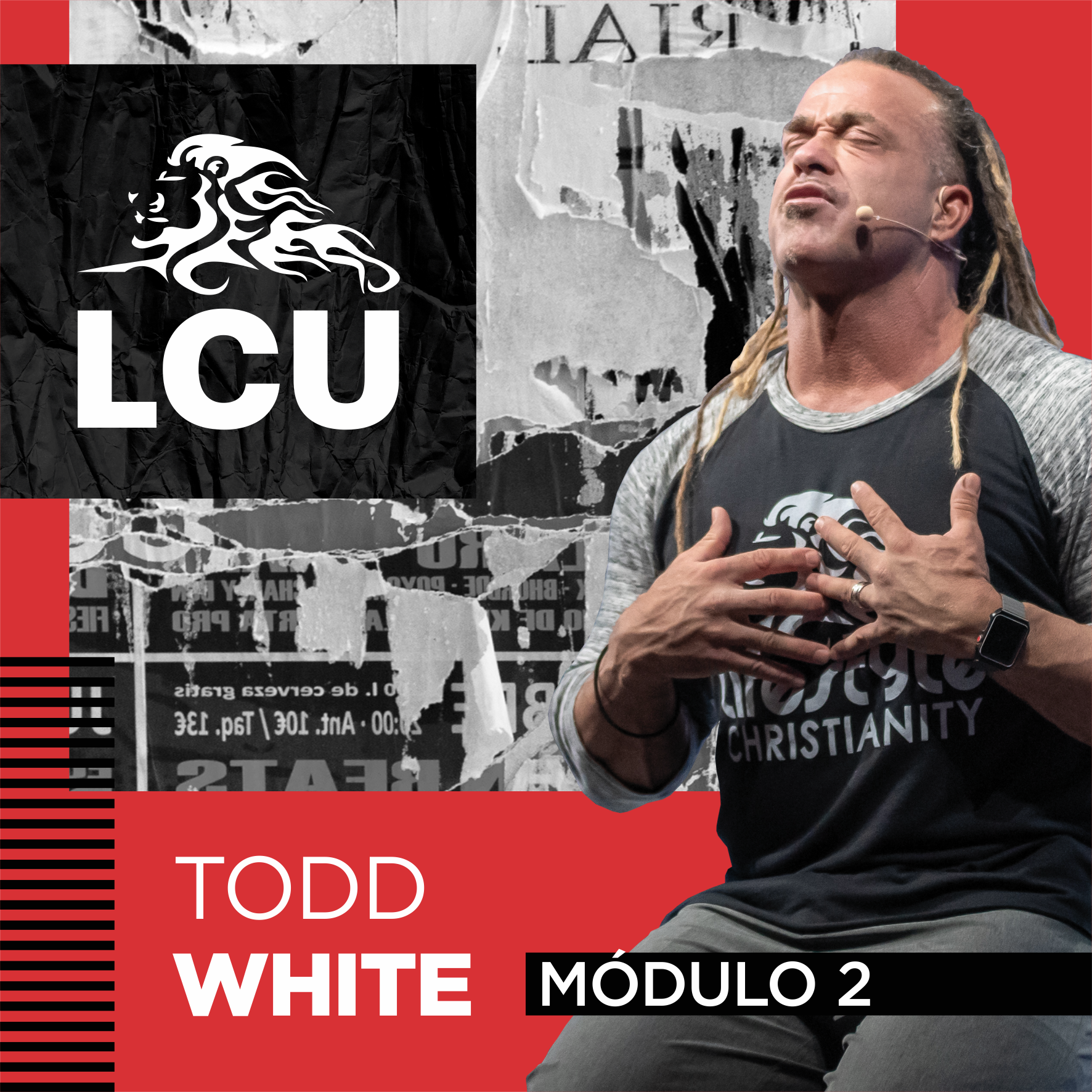 Imagem de capa para o Curso online Curso da Universidade Lifestyle Christianity no Brasil com Todd White - LCU - Módulo 2